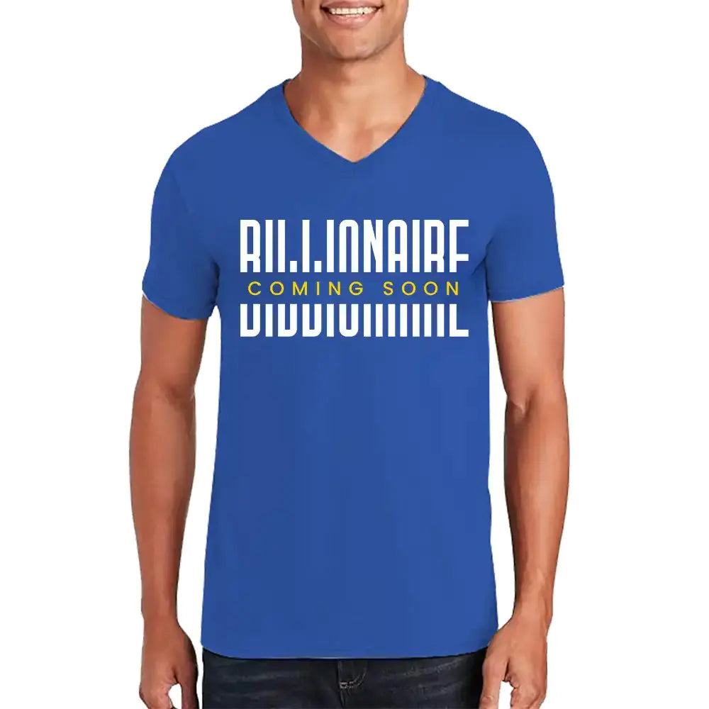 Billionaire Coming Soon Men’s Unisex V-Neck T-shirt