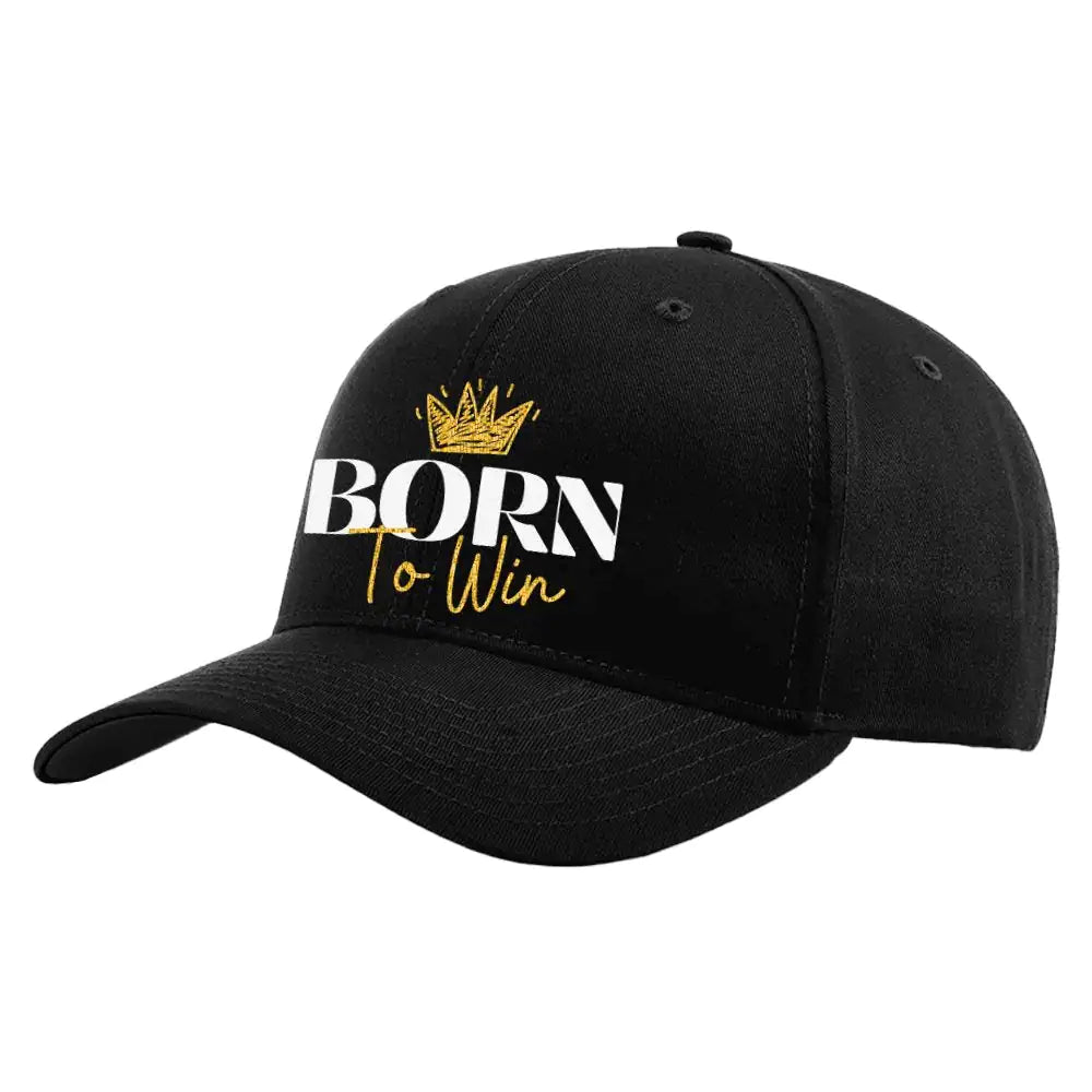 Born To Win Embroidered Hat
